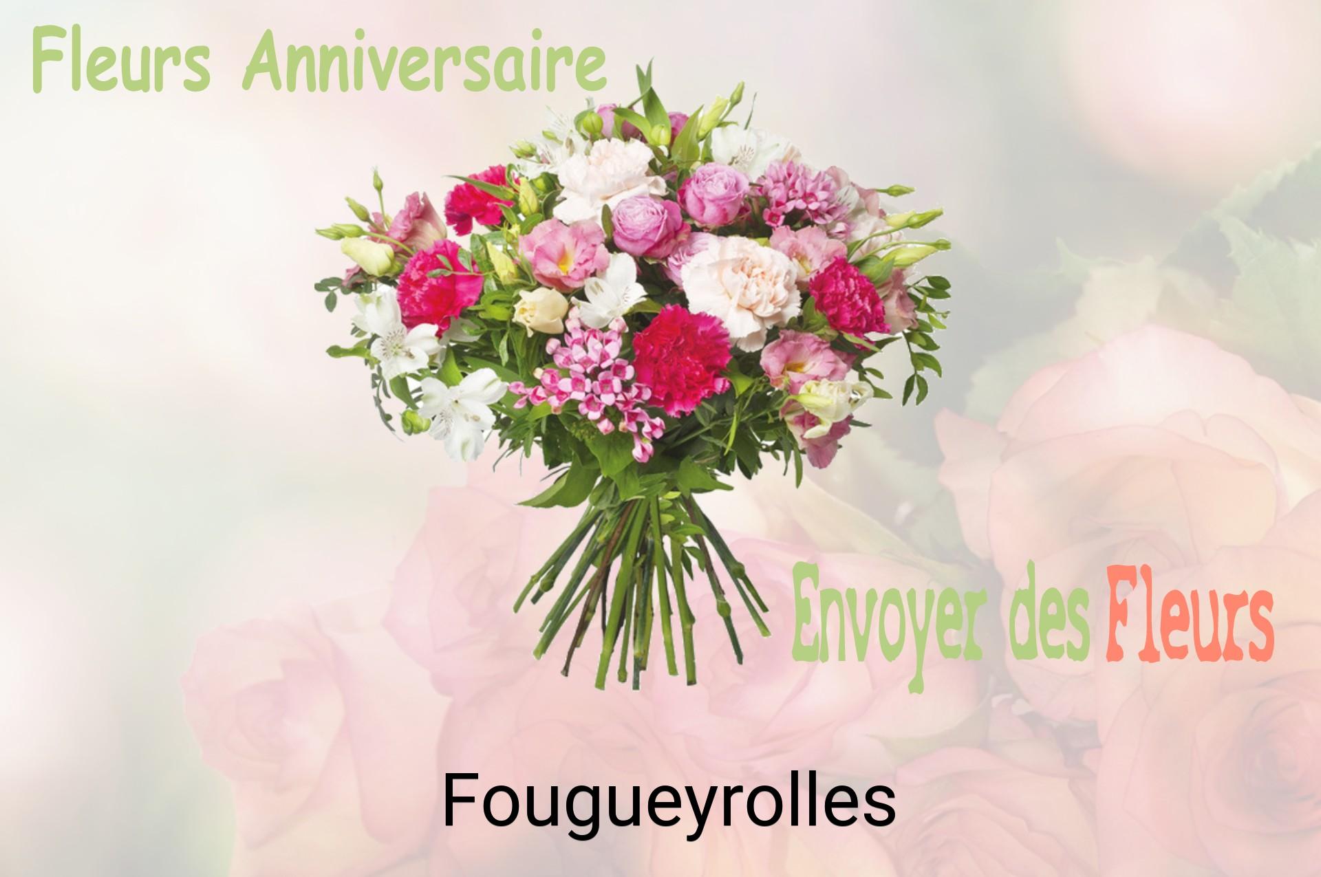 Bouquet de fleurs d’anniversaire livré à Fougueyrolles