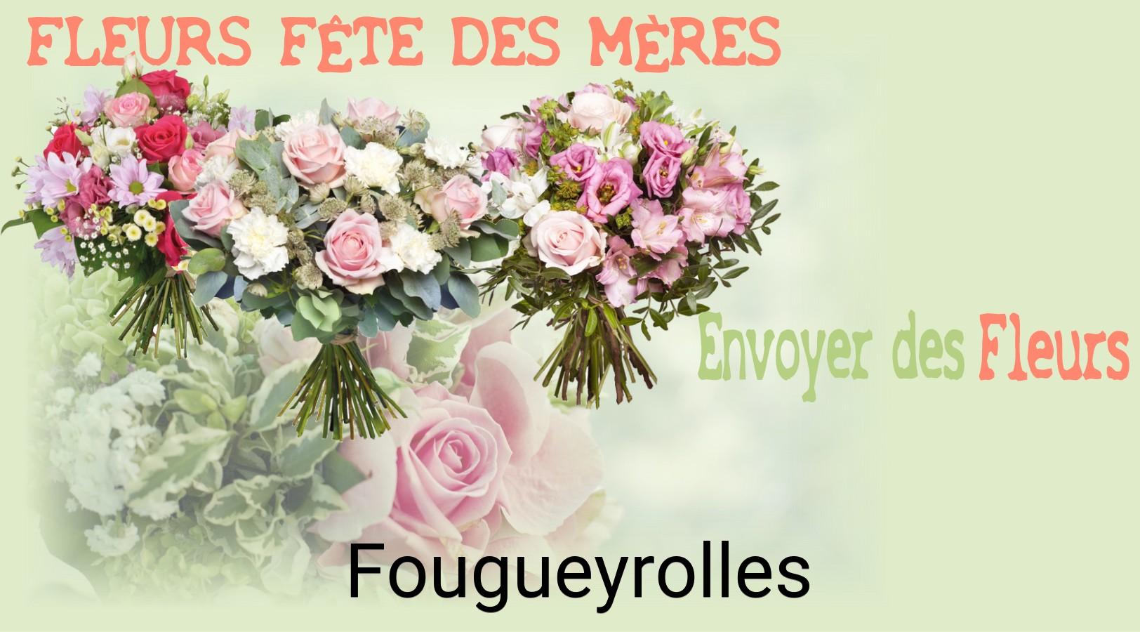 Bouquet de Fête des Mères livré à Fougueyrolles